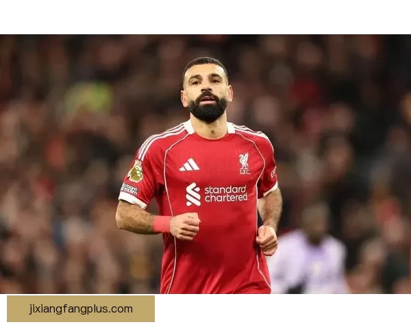 卡拉格认为萨拉赫最大错误是克洛普离开后选择以留队为中心